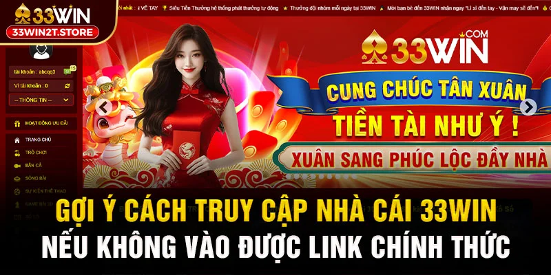 Gợi ý cách truy cập nhà cái khi link chính thức 33WIN bị chặn