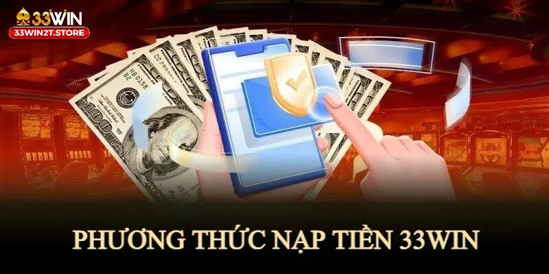 Cách nạp tiền vào tài khoản chơi siêu nhanh dành cho bạn